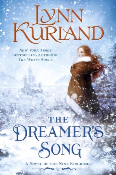 The Dreamer's Song by Lynn Kurland