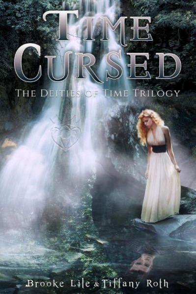 Time Cursed by Brooke Lile & Tiffany Roth