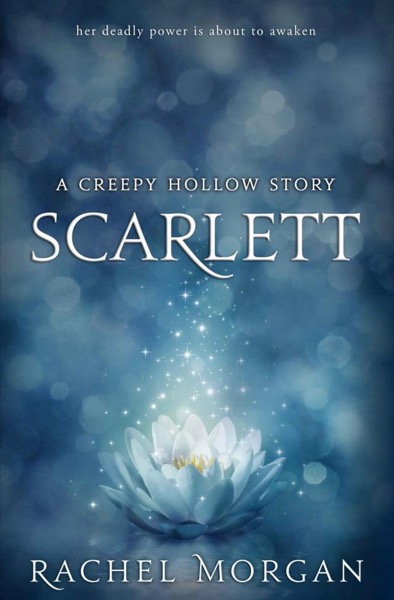 creepy hollow 05.5 - scarlett by Rachel Morgan