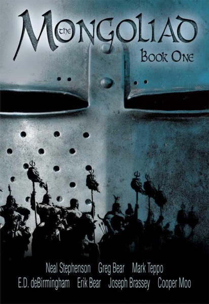 The Mongoliad: Book One by Neal Stephenson