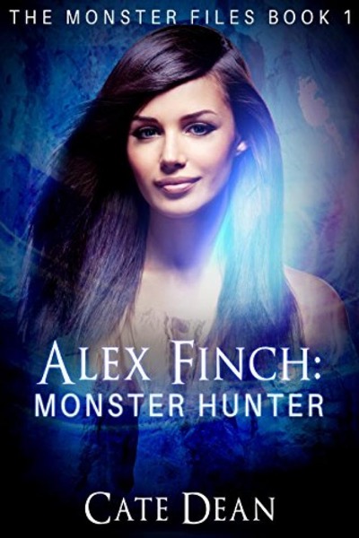 Alex Finch: Monster Hunter by Cate Dean