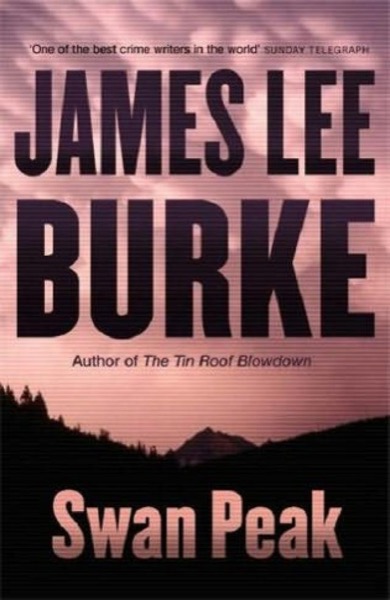 DR17 - Swan Peak by James Lee Burke