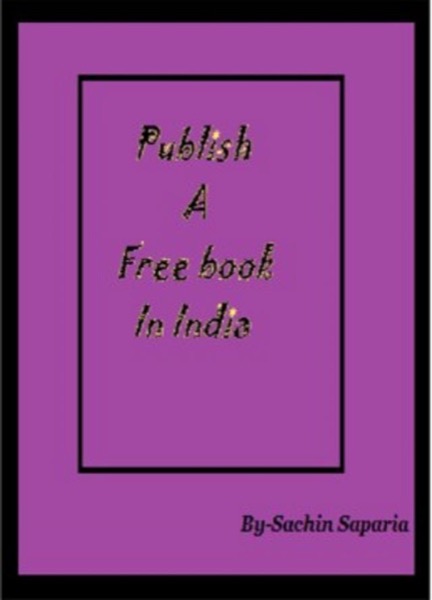 Publish A Book In India by Sachin Saparia