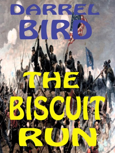 The Biscuit Run by Darrel Bird