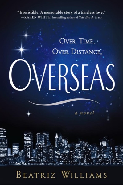 Overseas by Beatriz Williams