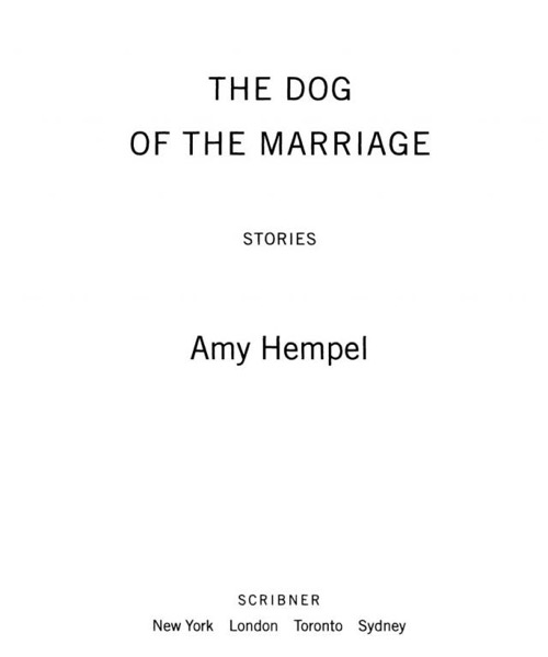 The Dog of the Marriage: Stories