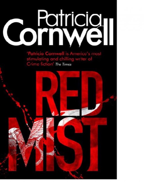 Red Mist by Patricia Cornwell