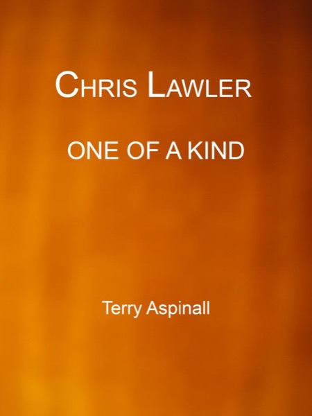 Chris Lawler 'One Of A Kind' by Terry Aspinall