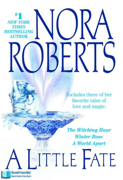 A Little Fate by Nora Roberts