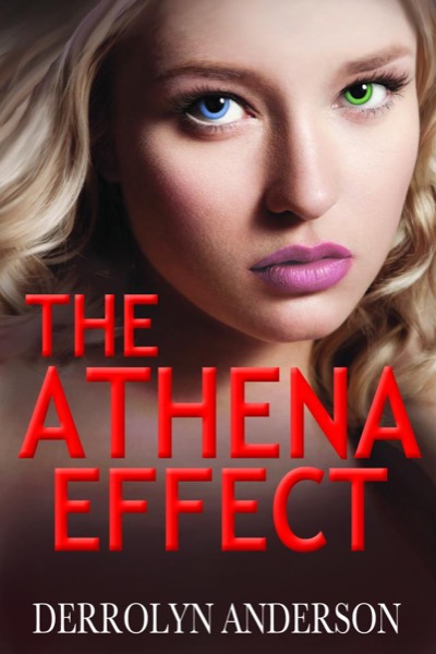 The Athena Effect by Derrolyn Anderson