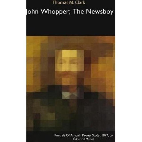 John Whopper by Thomas M. Clark