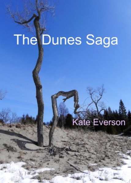 The Dunes Saga by Kate Everson