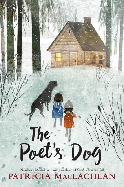 The Poet''s Dog by Patricia MacLachlan