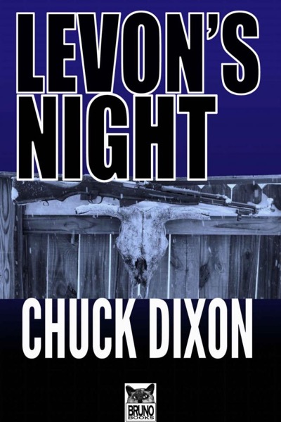 Levon's Night by Chuck Dixon