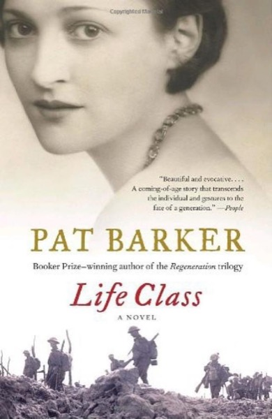 Life Class by Pat Barker