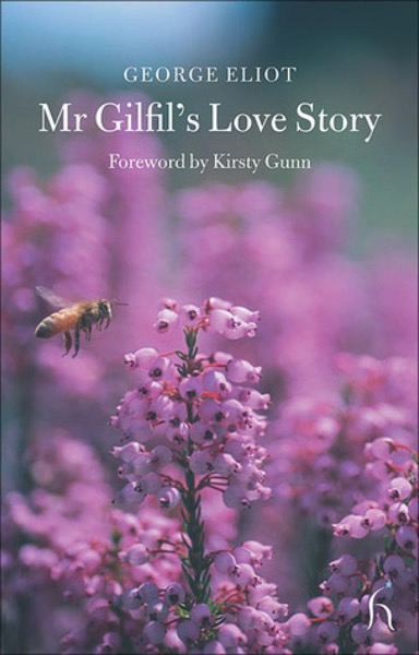 Mr Gilfil's Love Story by George Eliot