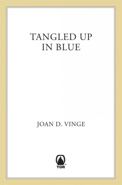 Tangled Up in Blue by Joan D. Vinge