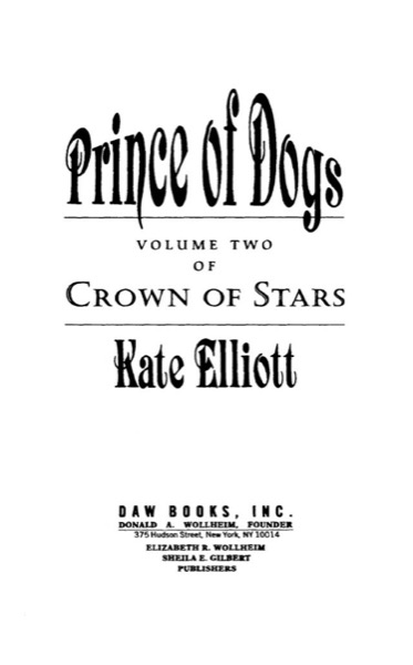 Prince of Dogs by Kate Elliott