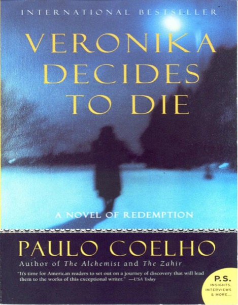 Veronika Decides to Die: A Novel of Redemption by Paulo Coelho