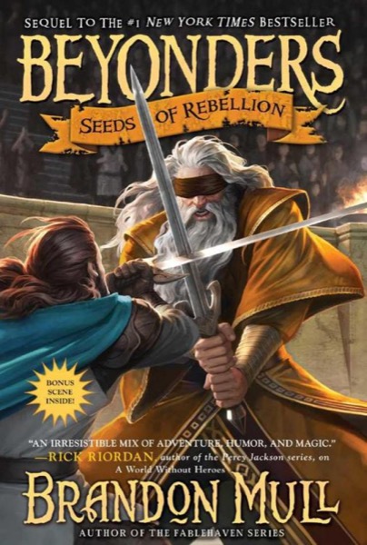 Seeds of Rebellion by Brandon Mull