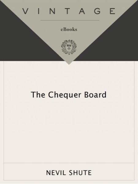 The Chequer Board by Nevil Shute