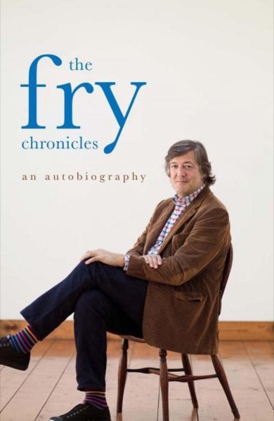 The Fry Chronicles by Stephen Fry