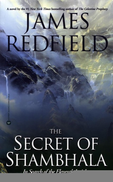 Secret of Shambhala by James Redfield