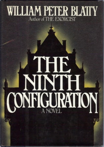 The Ninth Configuration by William Peter Blatty