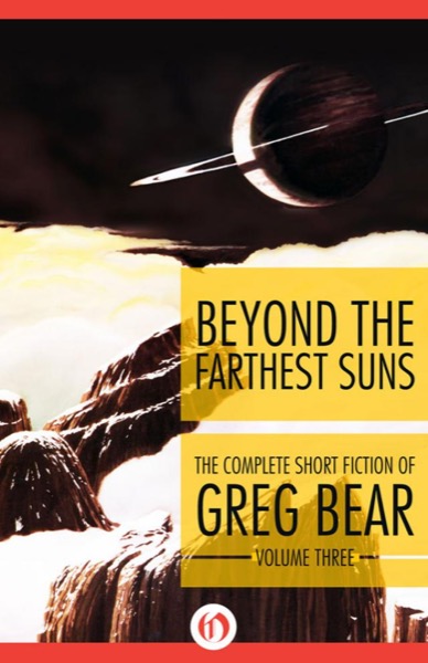 Beyond the Farthest Suns by Greg Bear