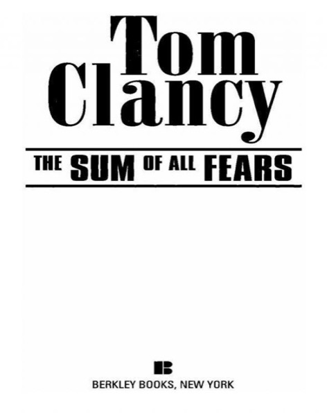 The Sum of All Fears by Tom Clancy