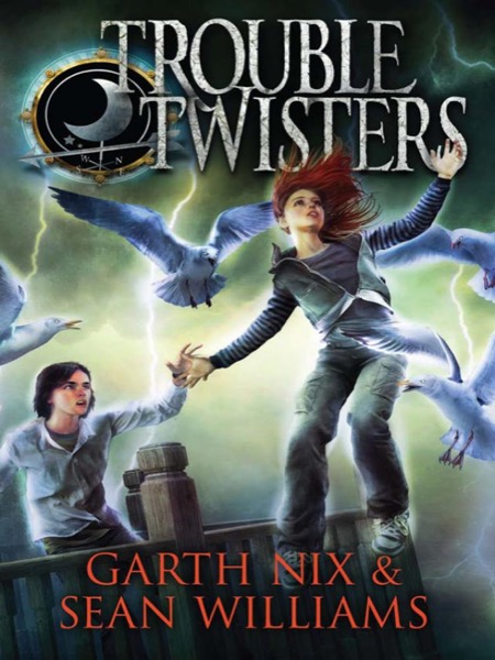 Troubletwisters by Garth Nix