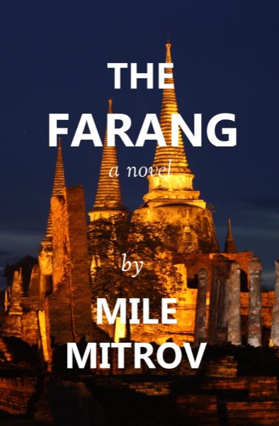 The Farang by Mile Mitrov