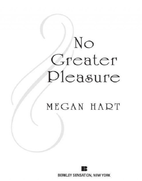 No Greater Pleasure by Megan Hart