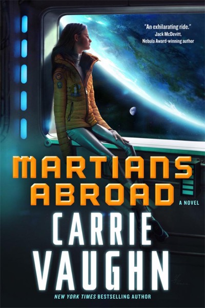 Martians Abroad by Carrie Vaughn