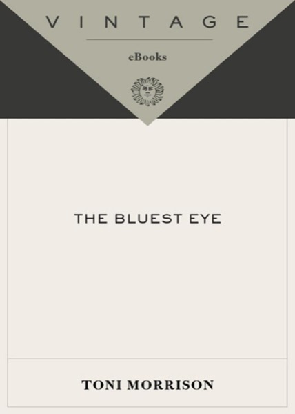 The Bluest Eye by Toni Morrison