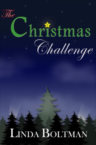 The Christmas Challenge by Linda Boltman