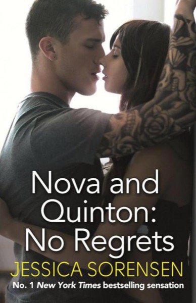 Nova and Quinton: No Regrets