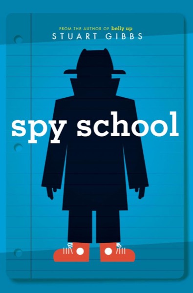 Spy School by Stuart Gibbs