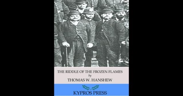 The Riddle of the Frozen Flame by Thomas W. Hanshew and Mary E. Hanshew