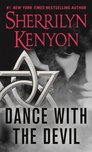 Dance With the Devil by Sherrilyn Kenyon