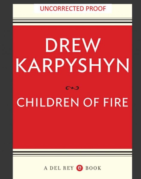 Children of Fire by Drew Karpyshyn