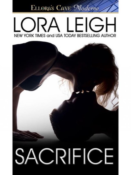 Sacrifice by Lora Leigh