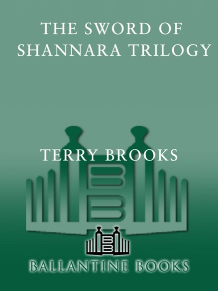 The Sword of Shannara Trilogy the Sword of Shannara Trilogy by Terry Brooks