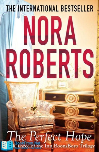 The Perfect Hope by Nora Roberts