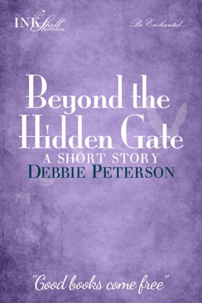 Beyond The Hidden Gate by InkSpell Publishing