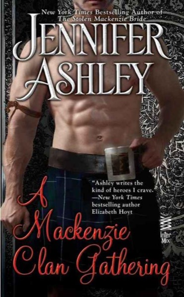 A MacKenzie Clan Gathering by Jennifer Ashley