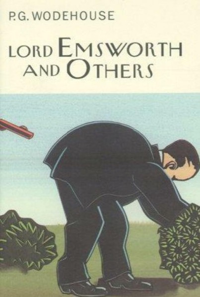 Lord Emsworth and Others by P. G. Wodehouse