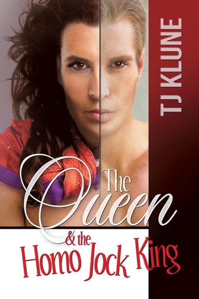 The Queen & the Homo Jock King by T. J. Klune