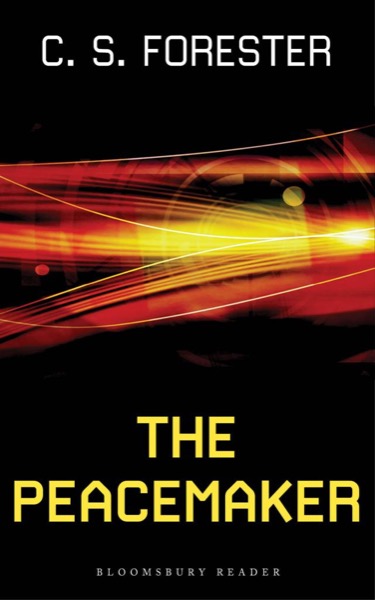 The Peacemaker by C. S. Forester