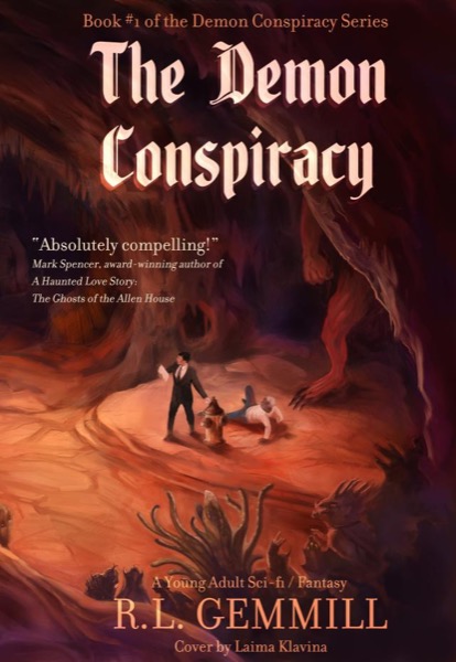 The Demon Conspiracy by R. L. Gemmill